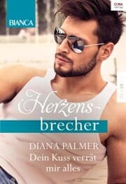 Cover von Dein Kuss verrät mir alles