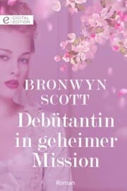 Cover von Debütantin in geheimer Mission