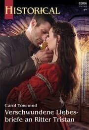 Cover von Verschwundene Liebesbriefe an Ritter Tristan
