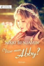 Cover von Was nun, Abby?