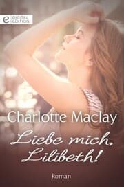 Cover von Liebe mich, Lilibeth!