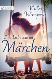 Cover von Eine Liebe wie im Märchen