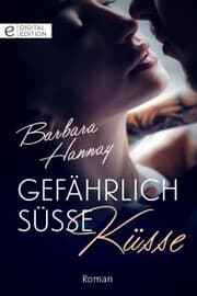 Cover von Gefährlich süße Küsse