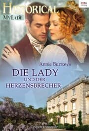 Cover von Die Lady und der Herzensbrecher