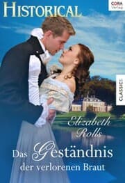 Cover von Das Geständnis der verlorenen Braut