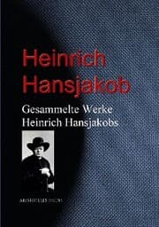 Cover von Gesammelte Werke Heinrich Hansjakobs