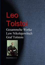 Cover von Gesammelte Werke Lew Nikolajewitsch Graf Tolstois