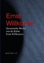 Cover von Gesammelte Werke von der Küste Ernst Willkomms