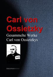 Cover von Gesammelte Werke Carl von Ossietzkys