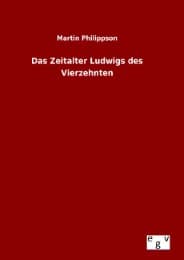 Cover von Das Zeitalter Ludwigs des Vierzehnten
