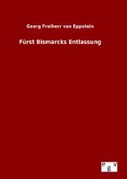 Cover von Fürst Bismarcks Entlassung