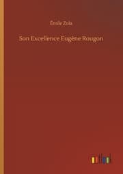 Cover von Son Excellence Eugène Rougon