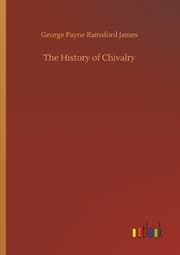 Cover von The History of Chivalry