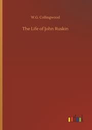 Cover von The Life of John Ruskin