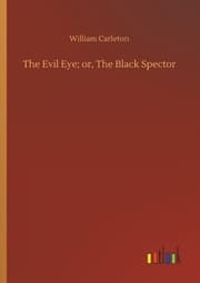 Cover von The Evil Eye; or, The Black Spector