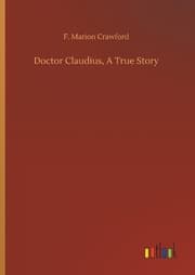 Cover von Doctor Claudius, A True Story
