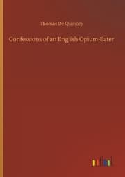 Cover von Confessions of an English Opium-Eater