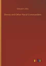 Cover von Dewey and Other Naval Commanders