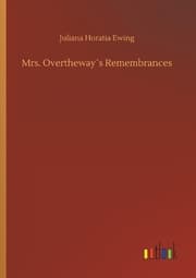 Cover von Mrs. Overtheway's Remembrances
