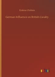 Cover von German Influence on British Cavalry