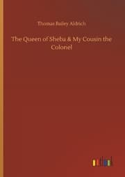 Cover von The Queen of Sheba & My Cousin the Colonel