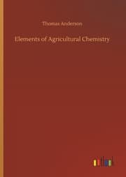 Cover von Elements of Agricultural Chemistry