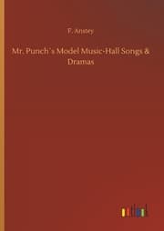 Cover von Mr. Punch's Model Music-Hall Songs & Dramas