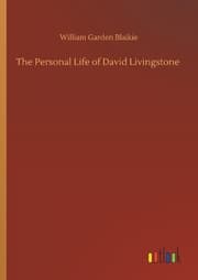 Cover von The Personal Life of David Livingstone