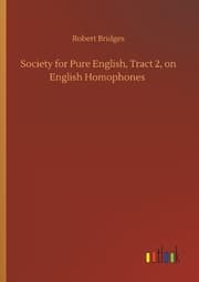 Cover von Society for Pure English, Tract 2, on English Homophones