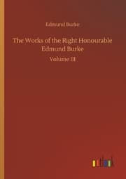 Cover von The Works of the Right Honourable Edmund Burke