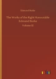 Cover von The Works of the Right Honourable Edmund Burke