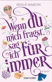 Cover von Wenn du mich fragst, sag ich für immer