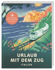 Cover von Urlaub mit dem Zug: Italien