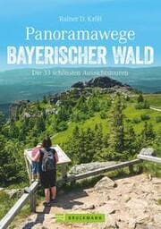 Cover von Panoramawege Bayerischer Wald