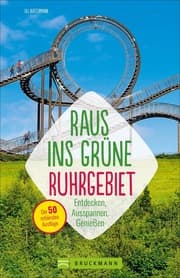 Cover von Raus ins Grüne Ruhrgebiet