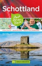 Cover von Bruckmann Reiseführer Schottland: Zeit für das Beste