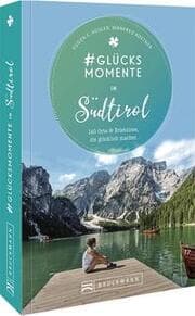 Cover von Glücksmomente in Südtirol