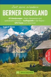 Cover von Zeit zum Wandern Berner Oberland