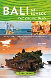 Cover von Bruckmann Reiseführer Bali und Lombok: Zeit für das Beste