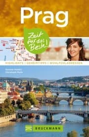 Cover von Bruckmanns Reiseführer Prag: Zeit für das Beste