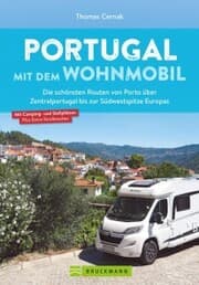 Cover von Portugal mit dem Wohnmobil. Die schönsten Routen von Porto bis zur Südwestspitze Europas