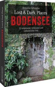 Cover von Lost & Dark Places Bodensee