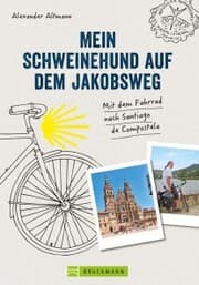 Cover von Mein Schweinehund auf dem Jakobsweg