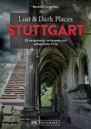 Cover von Lost & Dark Places Stuttgart