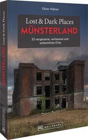 Cover von Lost & Dark Places Münsterland