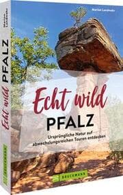Cover von Echt wild - Pfalz