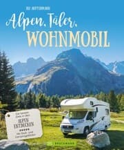 Cover von Alpen, Täler, Wohnmobil