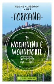 Cover von Wochenend und Wohnmobil Kleine Auszeiten Toskana
