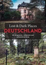 Cover von Lost & Dark Places Deutschland