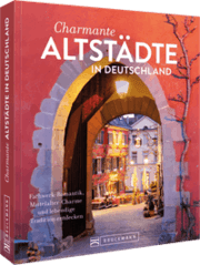 Cover von Charmante Altstädte in Deutschland